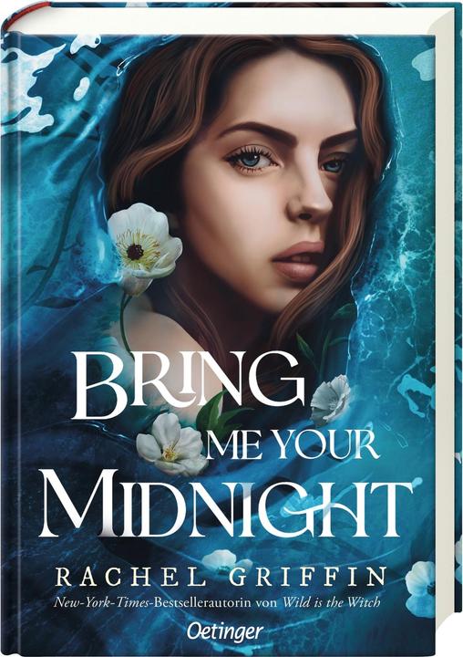 Produktbild Bring Me Your Midnight (Deutsch, Antoinette Gittinger, Cornelia Stoll, Rachel Griffin, 2024)