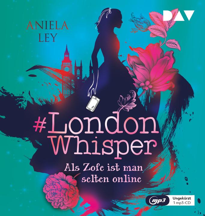 Produktbild #London Whisper – Teil 1: Als Zofe ist man selten online (Dagmar Bittner, Aniela Ley, Deutsch)