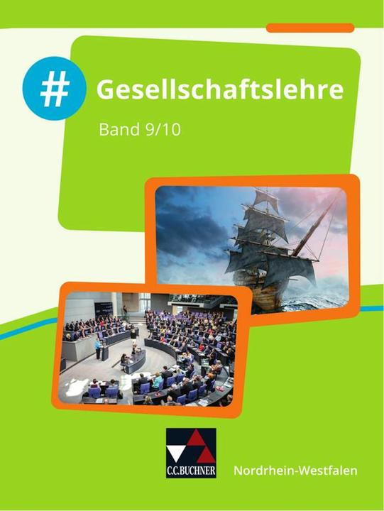 Produktbild #Gesellschaftslehre NRW 9/10 (Deutsch, Akyazi, Mehmet/Deeken, Johannes/Grabosch, Lauraua, 2023)