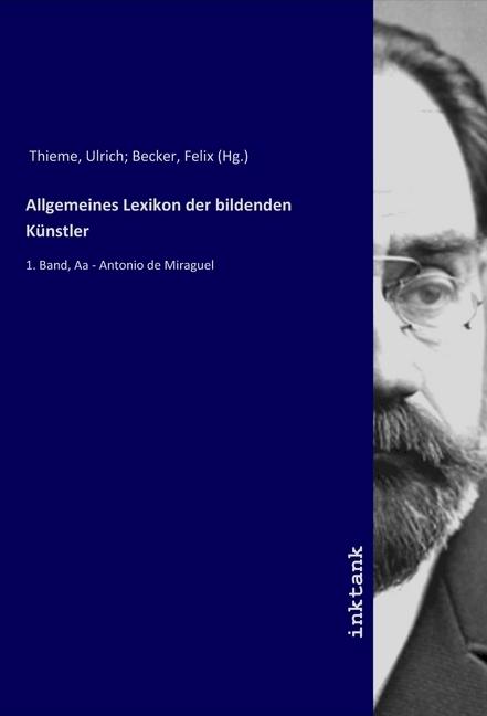 Produktbild Allgemeines Lexikon der bildenden Künstler (Deutsch, Ulrich Thieme, 2019)
