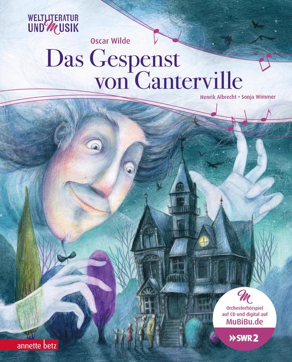 Produktbild Das Gespenst von Canterville (Weltliteratur und Musik mit CD und zum Streamen) (Henrik Albrecht, Oscar Wilde, Deutsch)