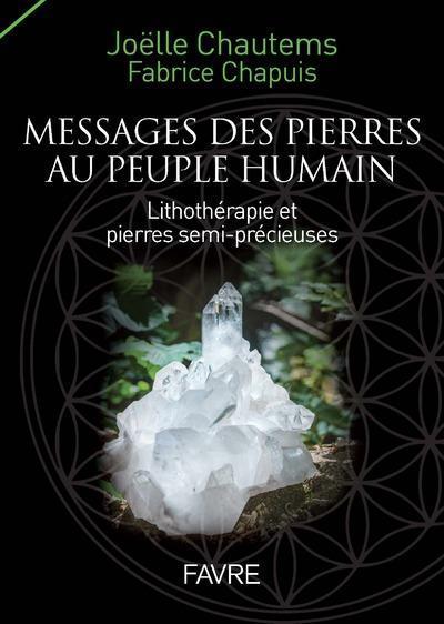 Produktbild Messages des pierres au peuple humain : livret + 46 cartes (Französisch, Chautems Joëlle, Chapuis Fabrice, 2020)