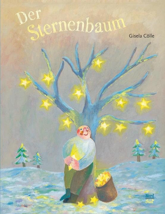 Produktbild Der Sternenbaum (Deutsch, Gisela Cölle, 2020)