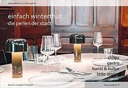 Produktbild Einfach Winterthur – die Perlen der Stadt (Französisch, Englisch, Stefan Buck)