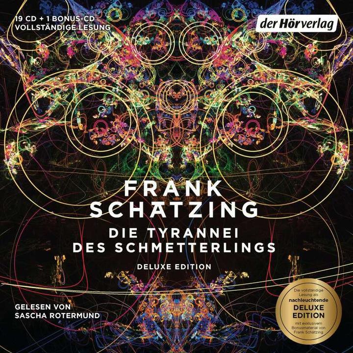 Produktbild Die Tyrannei des Schmetterlings (Sascha Rotermund, Frank Schätzing, Deutsch)