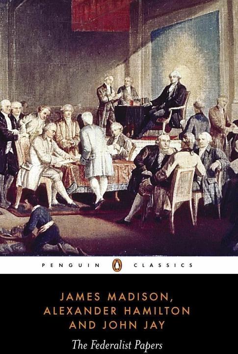 Produktbild The Federalist Papers (Englisch, Alexander Hamilton, Isaac Kramnick, John Jay, James Madison, 1987)