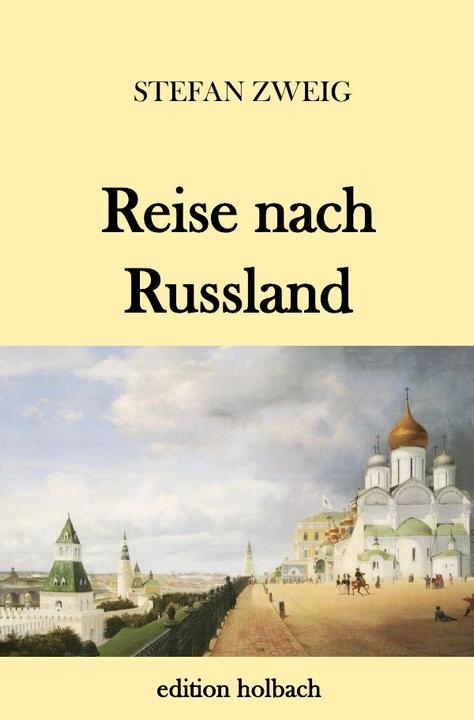 Produktbild Reise nach Russland (Stefan Zweig, 2018)