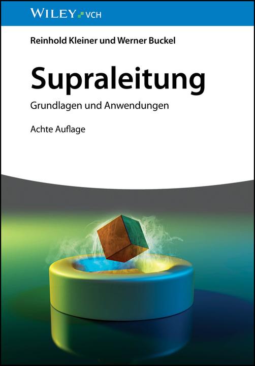 Produktbild Supraleitung (Deutsch, Reinhold Kleiner, Werner Buckel, 2024)