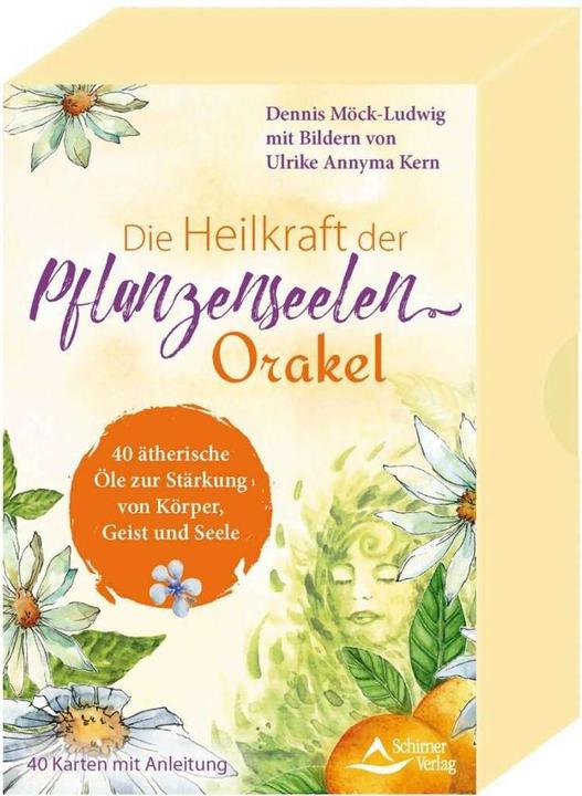 Produktbild Die Heilkraft der Pflanzenseelen – Weisheits-Orakel der ätherischen Öle und Pflanzen (Deutsch, Ulrike Annyma Kern, Dennis Möck-Ludwig, 2021)