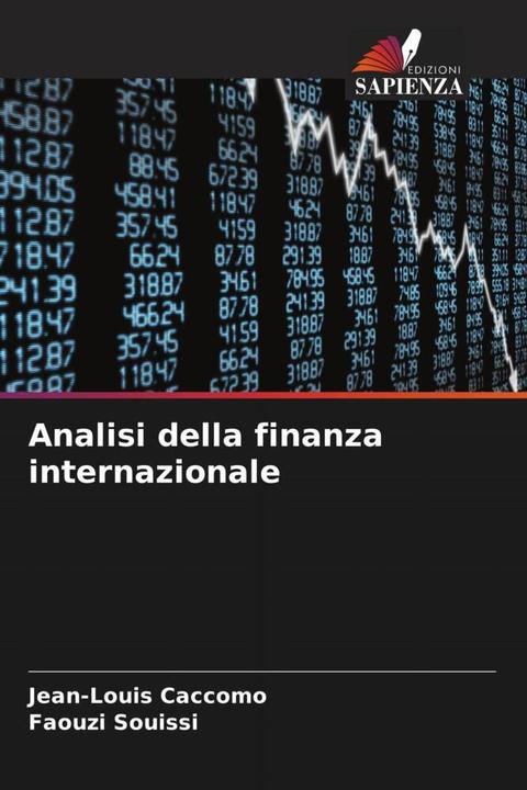 Produktbild Analisi della finanza internazionale (Faouzi Souissi, Jean-Louis Caccomo, 2023)