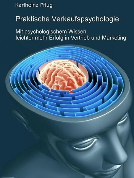 Produktbild Praktische Verkaufspsychologie (Karlheinz Pflug, Deutsch)