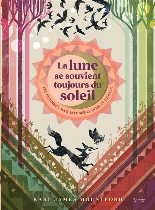 Produktbild La Lune se souvient toujours du Soleil (Französisch, Yen Nicole, Mountford Karl James, 2022)