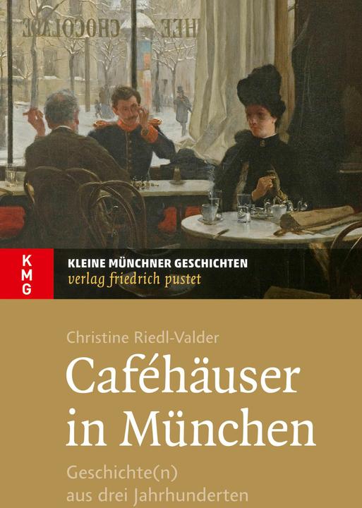 Actual product image Caféhäuser München (German, Christine Riedl-Valder, 2018)