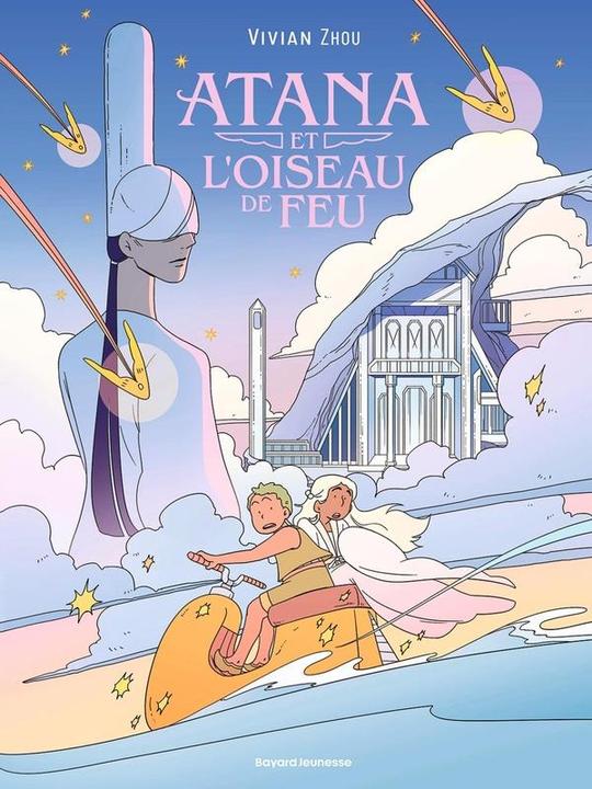 Produktbild Bayard Jeunesse Atana et l'oiseau de feu. Tome 1 (Französisch, Zhou Vivian, 2025)