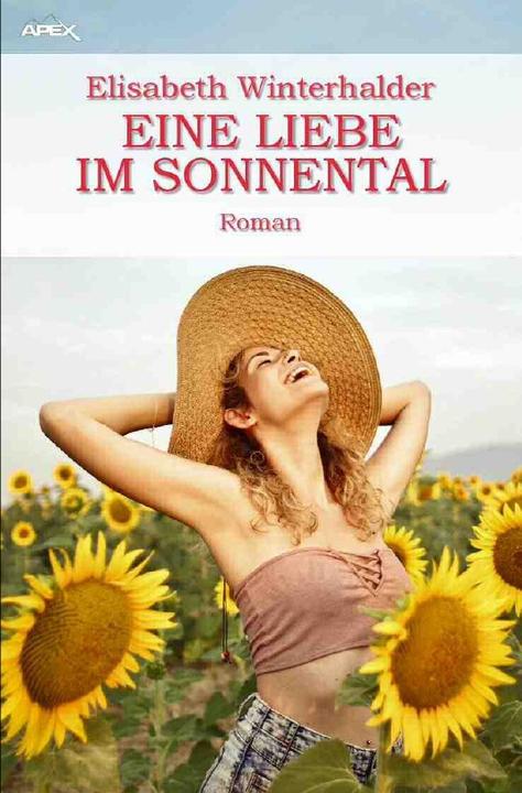 Produktbild Eine Liebe Im Sonnental (Elisabeth Winterhalder, 2022)