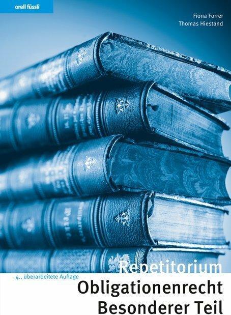 Produktbild Repetitorium Obligationenrecht Besonderer Teil (Deutsch, Thomas Hiestand, 2020)