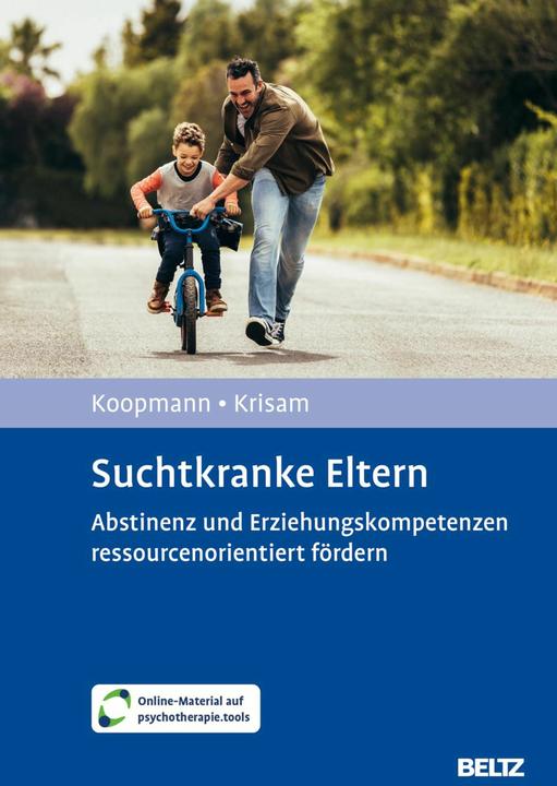 Produktbild Suchtkranke Eltern (Deutsch, Anne Koopmann, Yvonne Krisam, 2024)