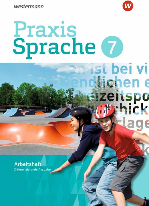 Produktbild Praxis Sprache - Differenzierende Ausgabe 2017 (Deutsch, Ursula Sassen, Wolfgang Menzel, Regina Nussbaum, 2018)