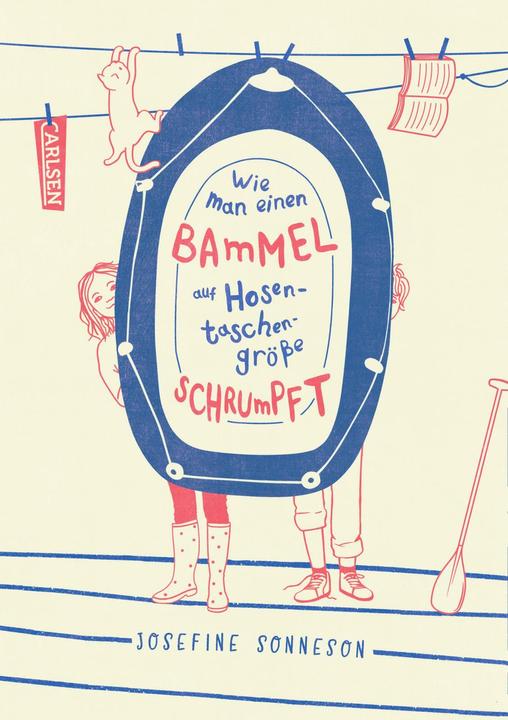 Produktbild Wie man einen Bammel auf Hosentaschengrösse schrumpft (Deutsch, Josefine Sonneson, 2024)