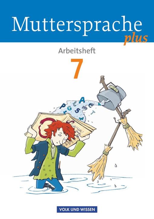 Produktbild Muttersprache plus 7. Schuljahr. Allgemeine Ausgabe. Arbeitsheft (Deutsch, Gutzmann, Irisua, Marion/Viohl, Antje/Marko, 2013)