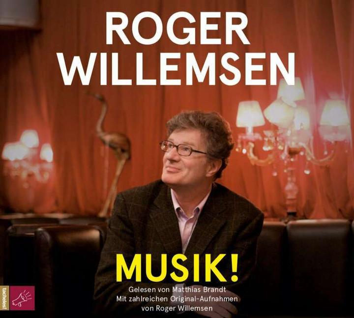 Produktbild Musik! Über ein Lebensgefühl (Willemsen, Roger, Deutsch)