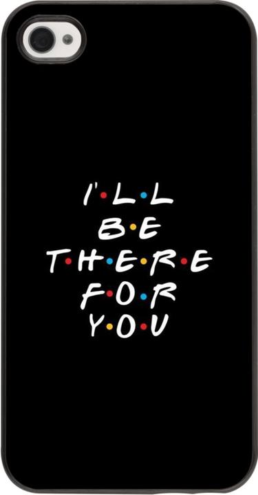 Image du produit PhoneLook Coque Friends Be there for you (Apple iPhone 4)