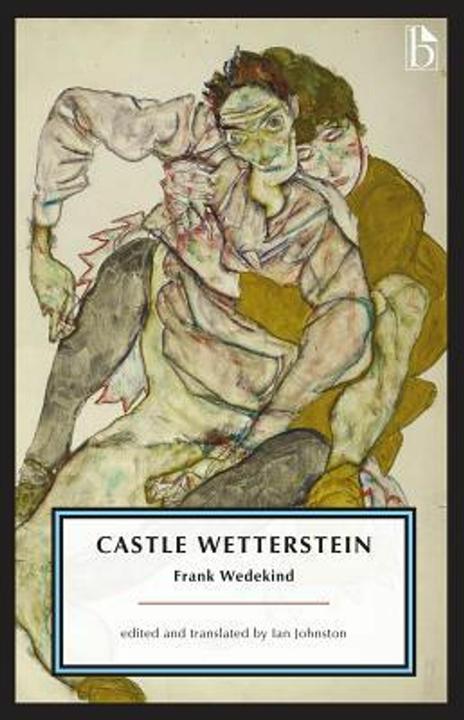 Produktbild Castle Wetterstein (Englisch, Ian Johnston, Frank Wedekind, 2019)