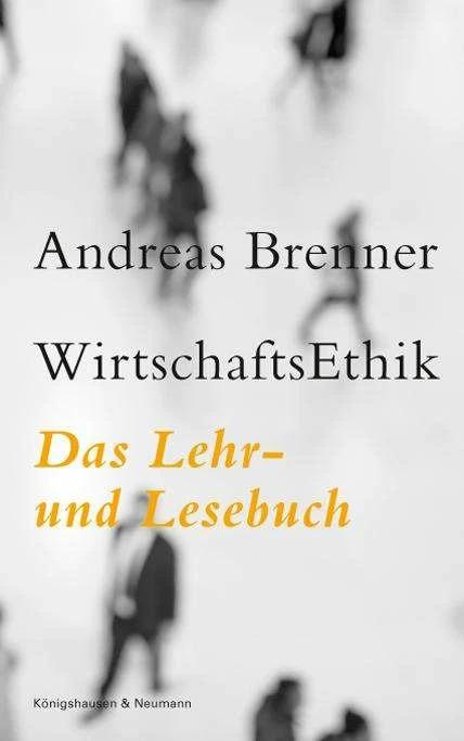 Produktbild WirtschaftsEthik (Deutsch, Andreas Brenner, 2018)