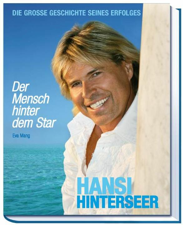Image du produit Hansi Hinterseer Der Mensch hinter dem Star (Allemand, Eva Mang, 2008)