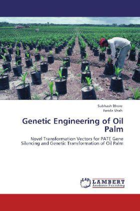 Produktbild Genetic Engineering of Oil Palm (Farida Shah, Subhash Bhore, 2012)
