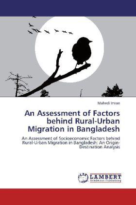 Actual product image An Assessment of Factors behind Rural-Urban Migration in Bangladesh (Mahedi Imran, 2012)