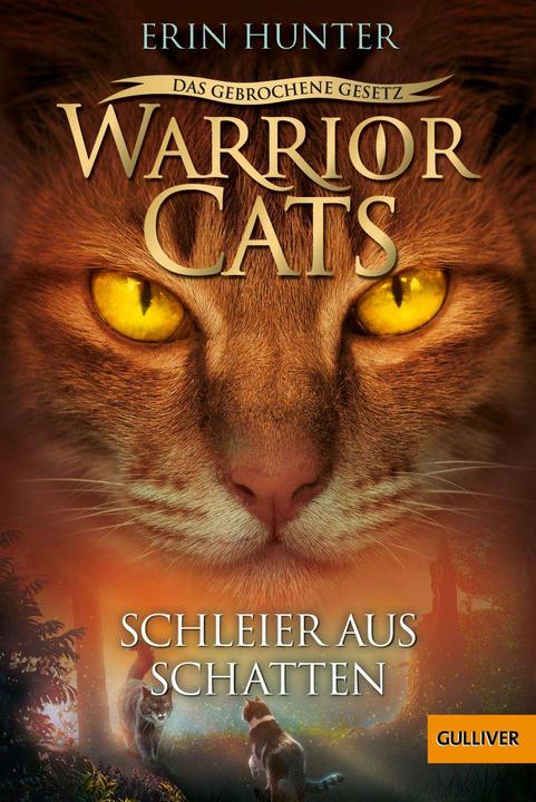 Actual product image Warrior Cats - Das gebrochene Gesetz - Schleier aus Schatten (German, Johannes Wiebel, Friederike Levin, Erin Hunter, 2022)