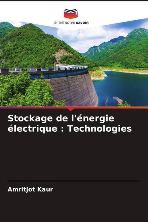 Produktbild Stockage de l'énergie électrique : Technologies (Amritjot Kaur, 2022)