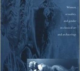 Immagine prodotto Naked Truths: Women, Sexuality and Gender in Classical Art and Archaeology (Inglese, Ann O Koloski-Ostrow, Claire L Lyons, 2000)