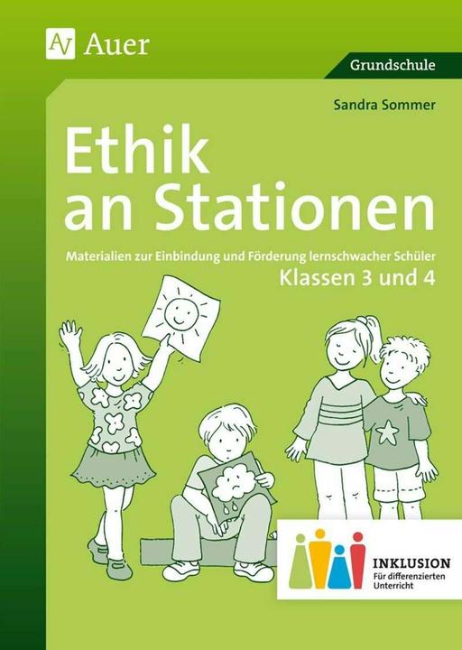 Produktbild Ethik an Stationen 3-4 Inklusion (Deutsch, Sandra Sommer, 2015)