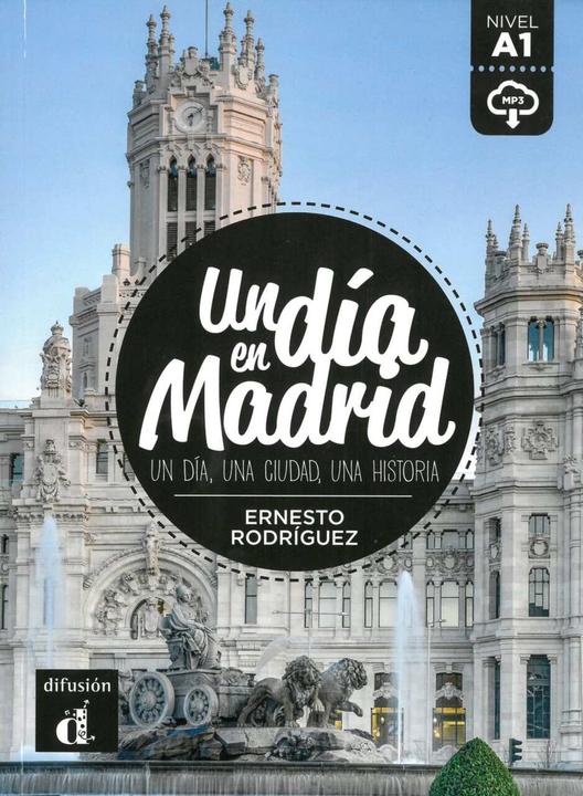 Produktbild Un día en Madrid. Buch + Audio online (Deutsch, Ernesto Rodríguez, 2016)