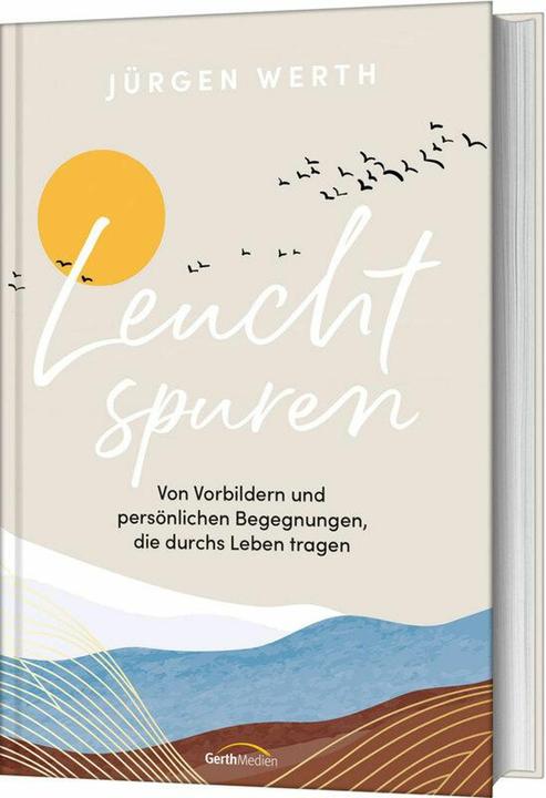 Produktbild Leuchtspuren (Deutsch, Jürgen Werth, 2024)