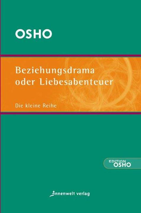 Produktbild Beziehungsdrama oder Liebesabenteuer (Deutsch, Osho, 2011)