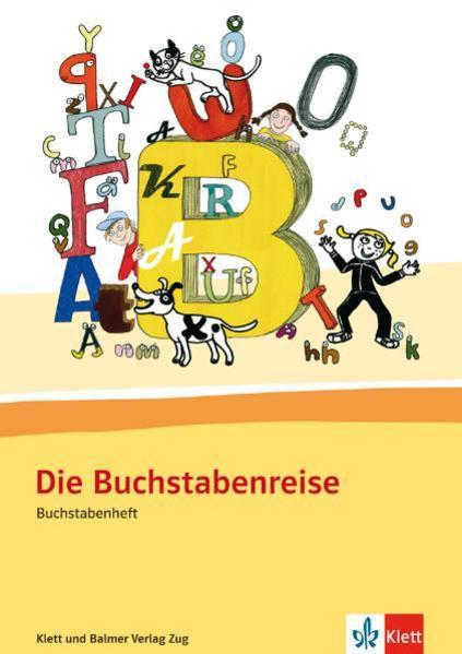 Produktbild Die Buchstabenreise (Deutsch, Maria Schwendimann, Gabi Bühler, Heiner Simonsen, Kathrin Siebenhaar, 2014)