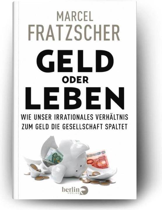 Image du produit Geld oder Leben (Allemand, Marcel Fratzscher, 2022)