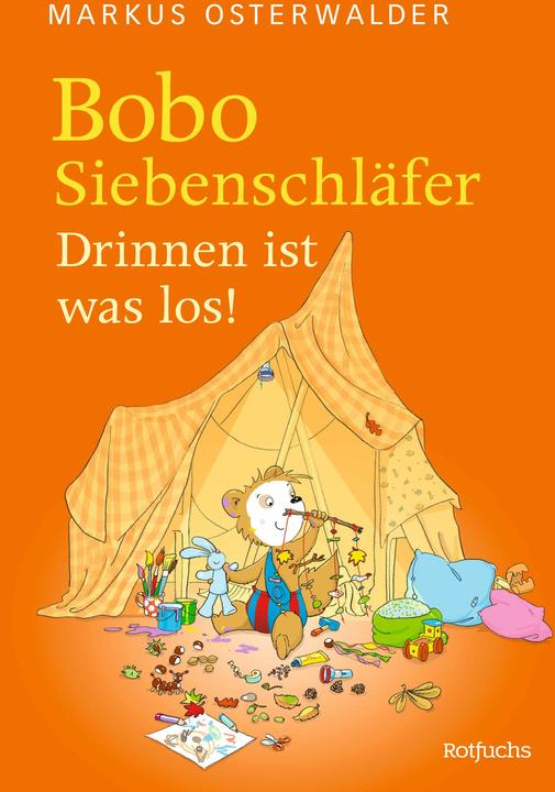 Rotfuchs Bobo Siebenschläfer: Drinnen ist was los! (Deutsch, Markus Osterwalder, 2024)