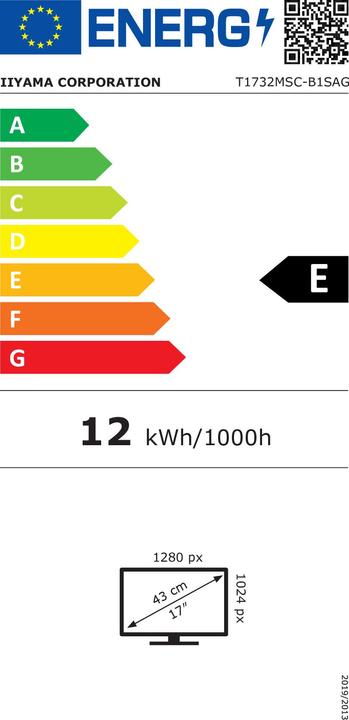 Energie-Label iiyama T1732MSC-B1SAG 43,18cm 17Zoll TN LED PCAP AG 10P Touch 1280x1024 215cd/m2 HDMI DP VGA Touch U (1280 x 1024 Pixel, 17")
