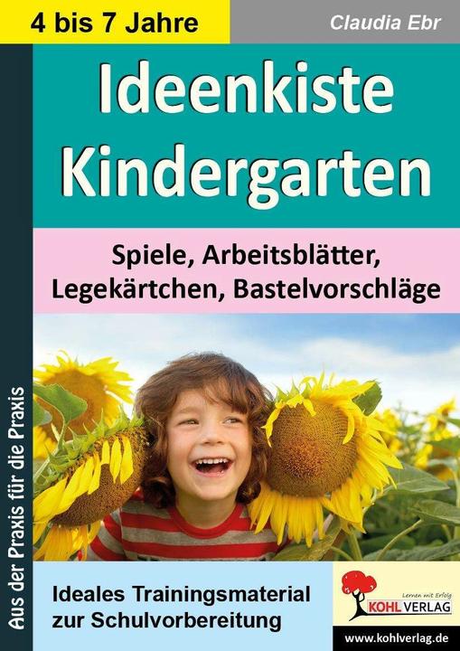 Produktbild Ideenkiste Kindergarten Spiele, Arbeitsblätter, Legekärtchen (Deutsch, Claudia Ebr, 2010)