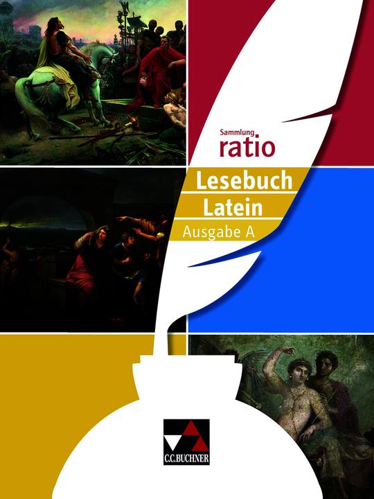 Produktbild Sammlung ratio / ratio Lesebuch Latein – Ausgabe A (Deutsch, Latein, Christian Zitzl, Benedikt Blumenfelder, Janine Andrae, Karin Haß, Matthias Kuen, Johannes Loy, Michael Lobe, Maria Wink-Yagmur, Benjamin Färber, 2022)