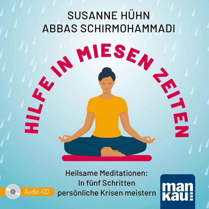 Produktbild Hilfe in miesen Zeiten. Audio-CD (Abbas Schirmohammadi, Susanne Hühn, Deutsch)