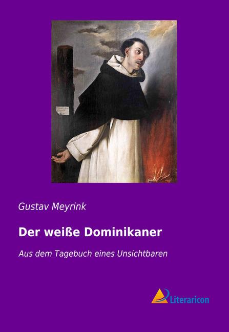 Produktbild Der weisse Dominikaner (Deutsch, Gustav Meyrink, 2017)