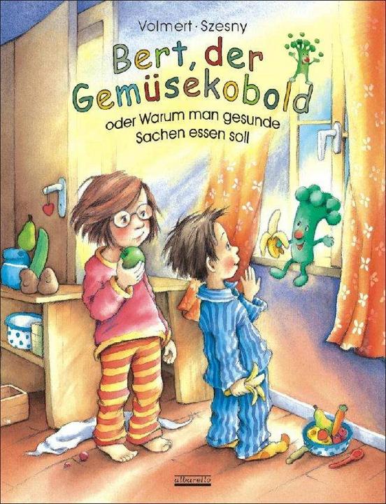 Bert, der Gemüsekobold (Deutsch, Susanne Szesny, Julia Volmert, 2003)