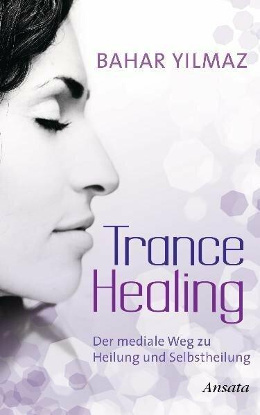 Immagine prodotto Trance Healing (Tedesco, Bahar Yilmaz, 2012)