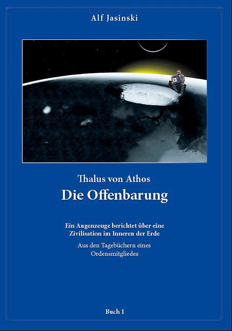 Produktbild Thalus von Athos – Die Offenbarung (Deutsch, Alf Jasinski, 2016)