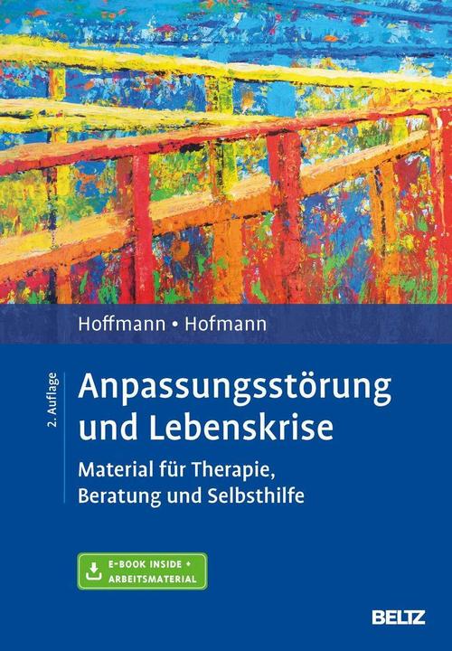 Produktbild Anpassungsstörung und Lebenskrise (Deutsch, Birgit Hofmann, Nicolas Hoffmann, 2017)